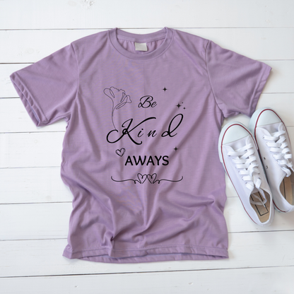 Be Kind Always | Unisex Soft Tee