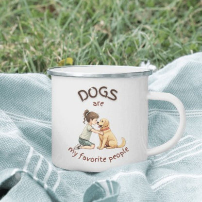 Dogs Are My Favorite People | Stainless Enamel Mug – Travel Dog Lover Mug