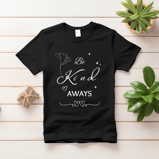 Be Kind Always | Unisex Soft Tee