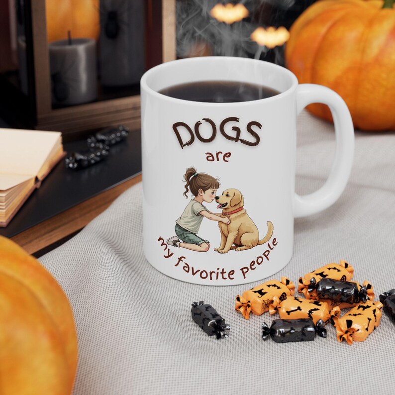 Dogs Are My Favorite People | White Coffee Mug – Dog Lover Quote Mug
